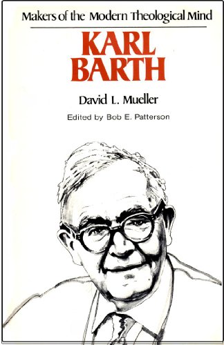 Karl Barth (Makers of the modern theological mind)