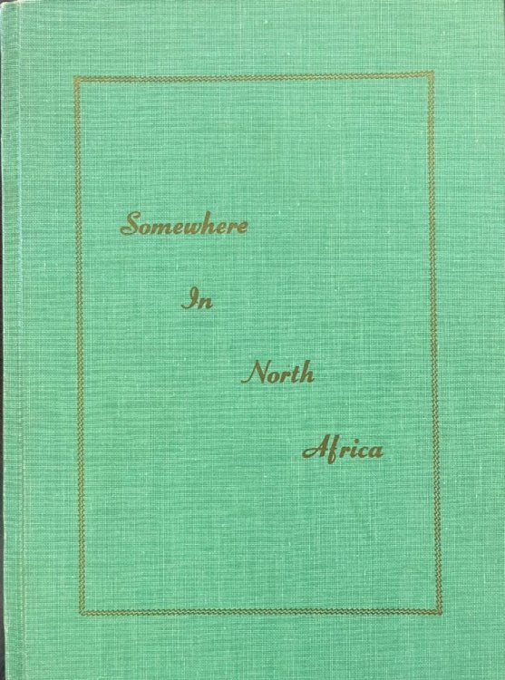 Somewhere in North Africa and Other Poems