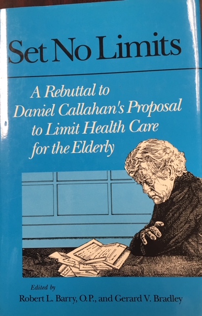Set No Limits: A Rebuttal to Daniel Callahan's Proposal to Limit Health Care for the Elderly