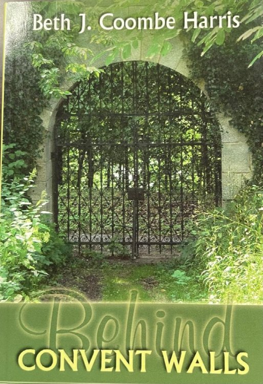 Behind Convent Walls [Charlotte de Bourbon]