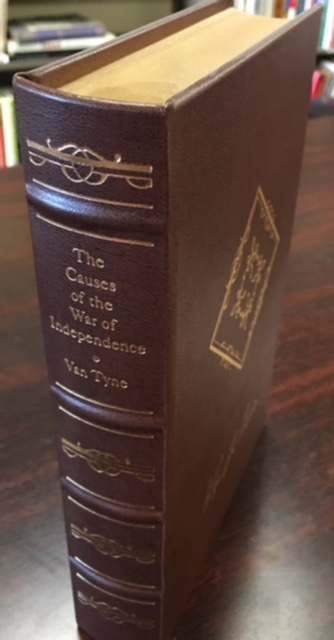 The Causes of the War of Independence (The Library of American Freedoms)
