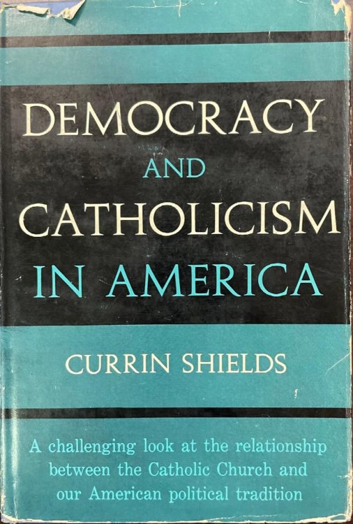 Democracy and Catholicism in America