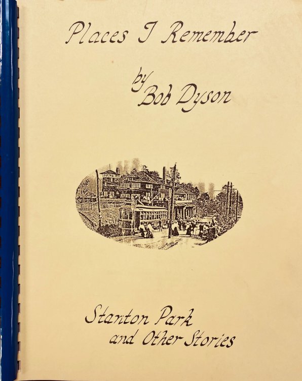 Places I Remember: Stanton Park and Other Stories [Jefferson County, Ohio]