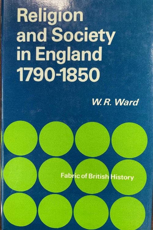 Religion and Society in England - 1790-1850