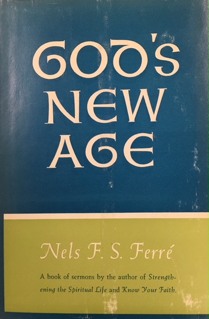 God's New Age: A Book Of Sermons