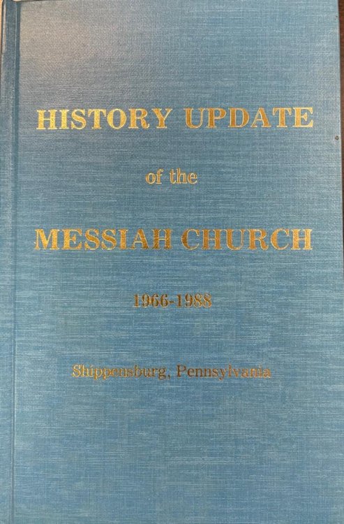 History Update Of The Messiah Church; 1966-1988 [Shippensburg, Pennsylvania]