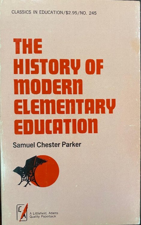 History of Modern Elementary Education