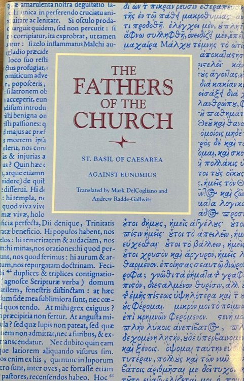 St. Basil of Caesarea: Against Eunomius (The Fathers of the Church, a New Translation, Volume 122)