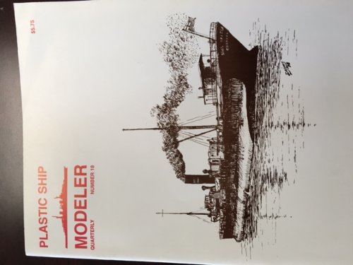 Plastic Ship Modeler (Numbers 18, 19, 20, 21, 22)