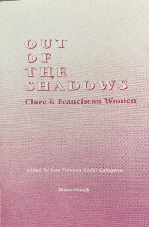 Out of the Shadows: Clair & Franciscan Women