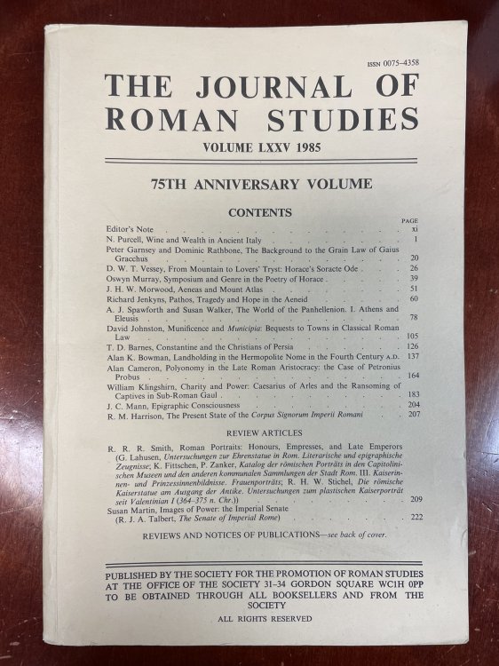 The Journal of Roman Studies, Volume LXXV - 1985 (75th Anniversary Volume)