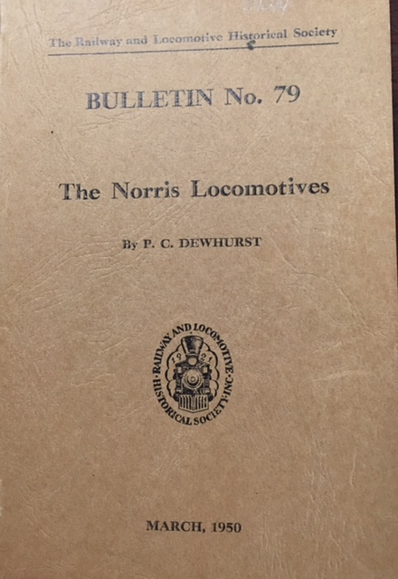 The Norris Locomotives (Bulletin No. 79, March 1950)
