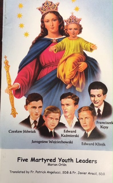 Five Martyred Youth Leaders (Czeslaw Jozwiak, Jarogniew Wojciechowski, Edward Kazmierswki, Edward Klinik, Franciszek Kesy)