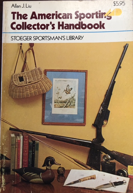 The American Sporting Collector's Handbook