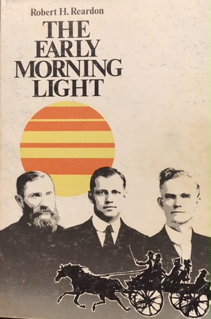 The early morning light: A friendly reflection on some of the main events in the life of the Church of God reformation movement during the first fifty years