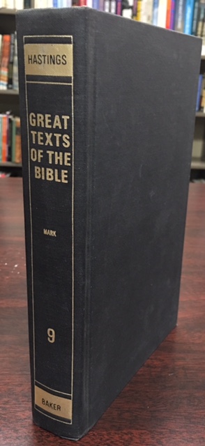 St. Mark (The Great Texts of the Bible - Volume IX)