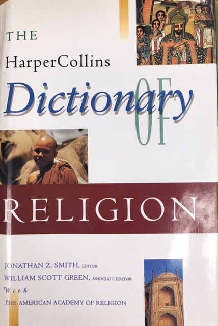 The HarperCollins Dictionary of Religion