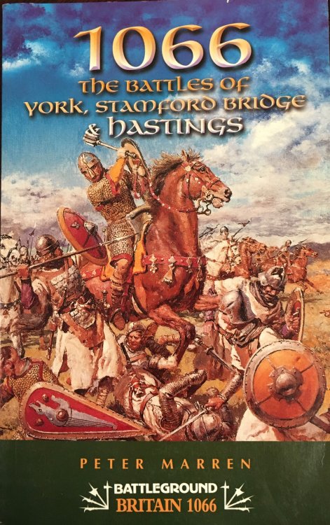 1066: The Battles of York, Stamford Bridge and Hastings (Battleground Britain)