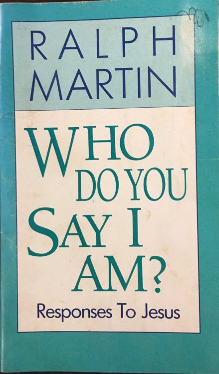 Who Do You Say I Am