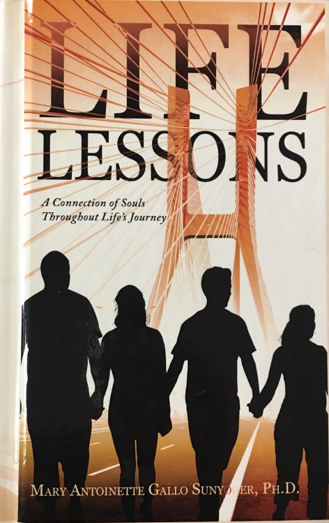 Life Lessons: A Connection of Souls Throughout Life's Journey