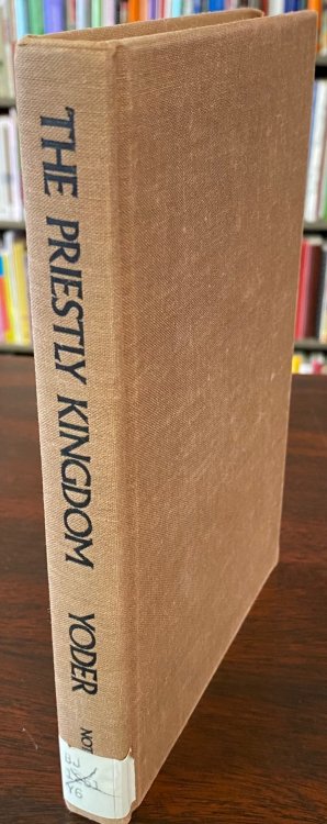 The Priestly Kingdom: Social Ethics as Gospel
