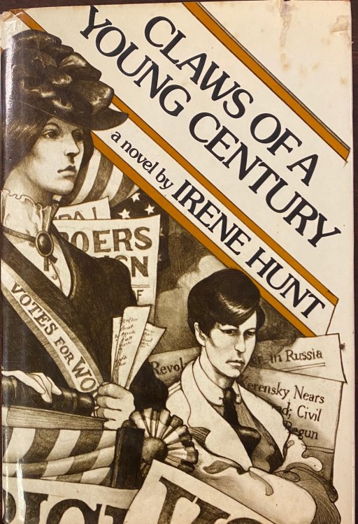 Claws of a Young Century: A Novel