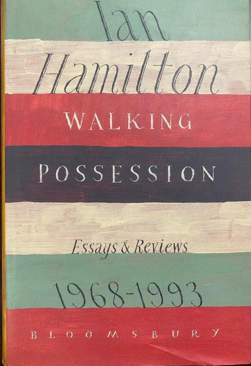 Walking Possession: Essays and Reviews 1968-93