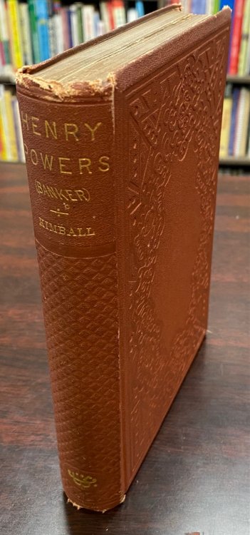 Henry Powers (Banker. ): How He Achieved a Fortune, and Married