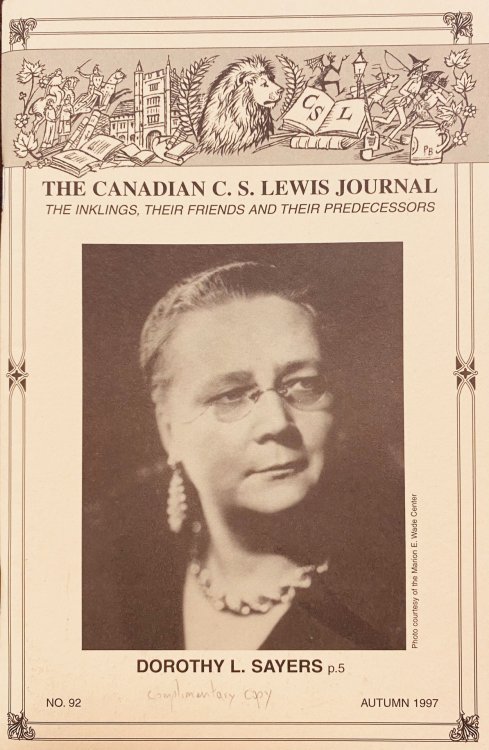 The Canadian C.S. Lewis Journal: No. 92, Autumn 1997 (Dorothy L. Sayers Issue)