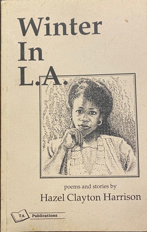 Winter in L.A. (Poems and Stories)