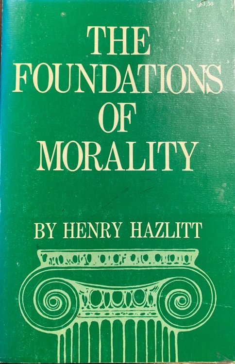 The Foundations of Morality