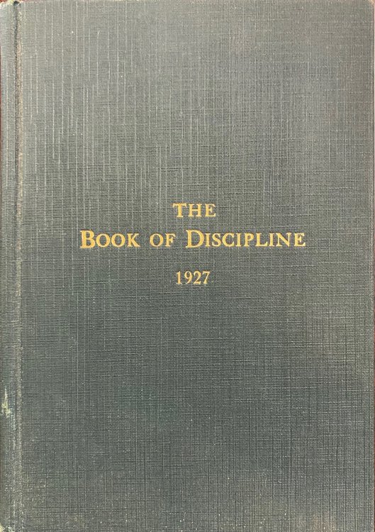 The Book of Discipline of The Religious Society of Friends: Christian Practice / Business Procedure