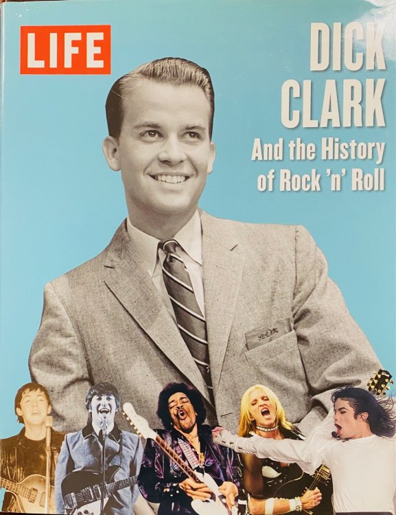 Dick Clark and the History of Rock 'n' Roll (HARDBACK)