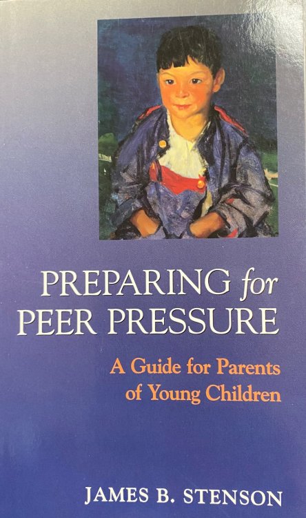 Preparing for Peer Pressure: A Guide for Parents of Young Children