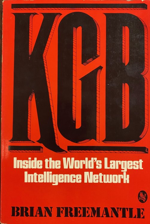 KGB: Inside the World's Largest Intelligence Networks