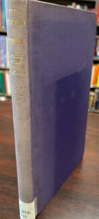 The Vindication of Metaphysics: A Study in the Philosophy of Spinoza