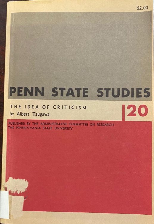 The Idea of Criticism (The Pennsylvania State University Studies No. 20)