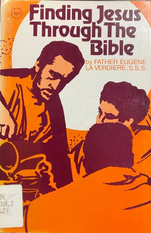 Finding Jesus Through the Bible