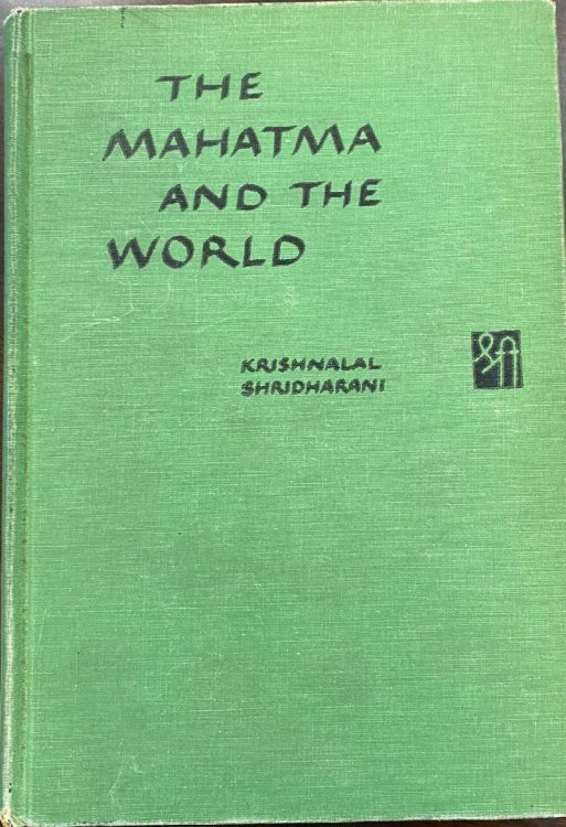 The Mahatma and the World,