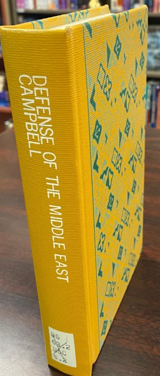 Defense of the Middle East, Problems of American Policy, Revised Edition