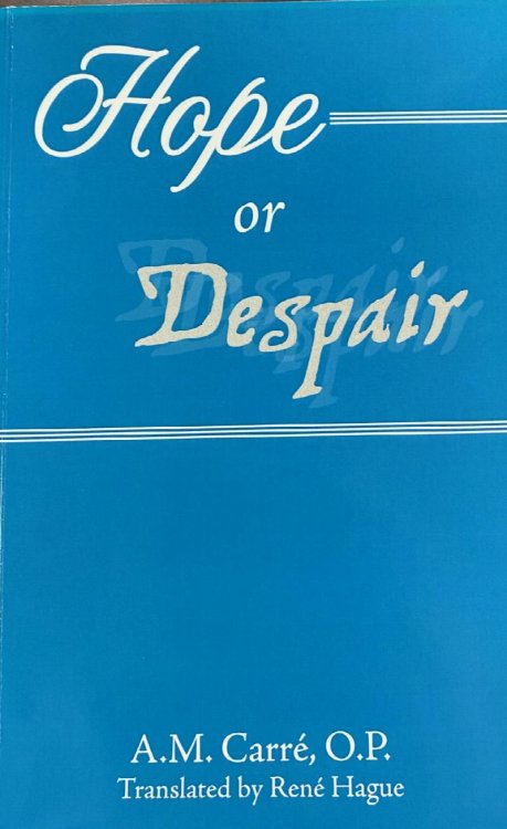 Hope or Despair
