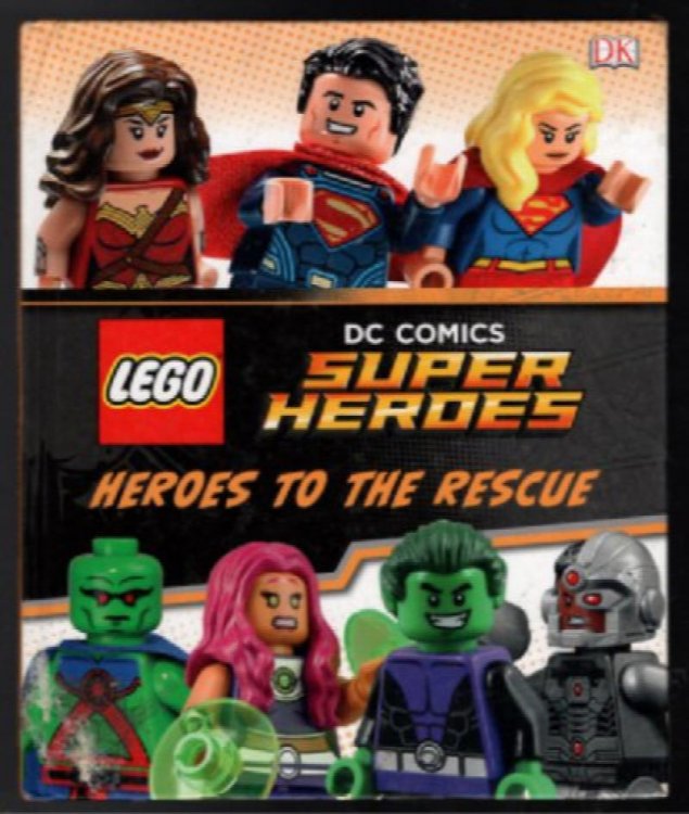 lego dc comics dc comics super heroes heroes to the rescue