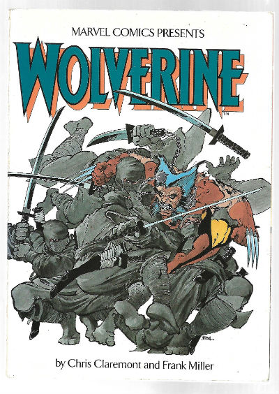 Wolverine TPB (1987 Marvel) 1st Edition By Chris Claremont and Frank Miller