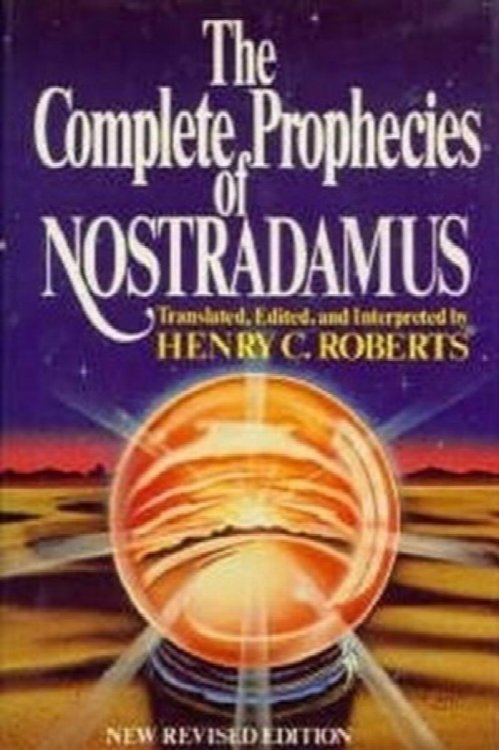 Complete Prophecies of Nostradamus
