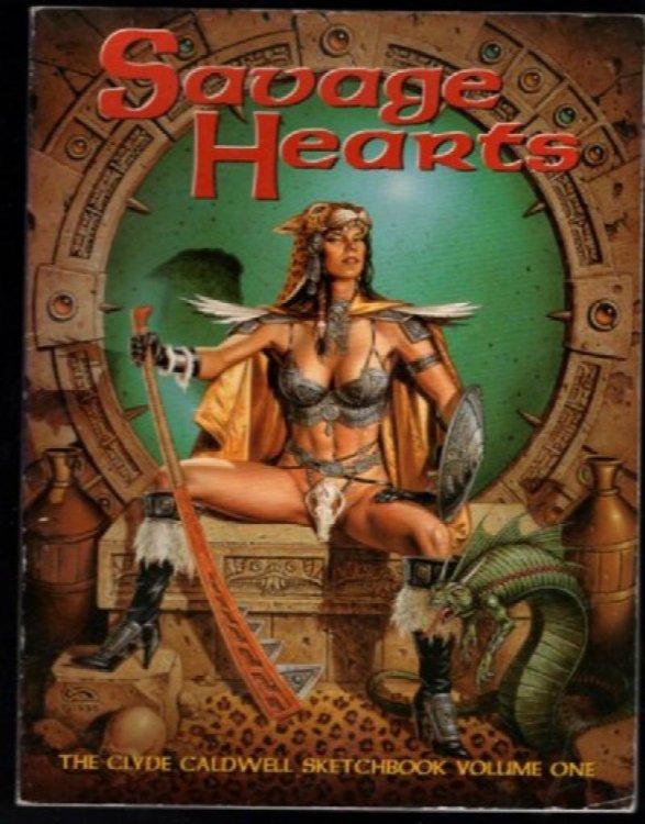 Savage Hearts: The Clyde Caldwell Sketchbook volume One