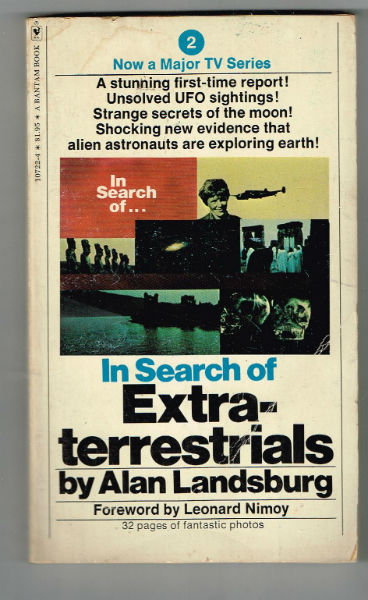 In Search Of : #2 Extra-Terrestrials Alan Landsburg 1976 Paperback Book fwd.by Spock