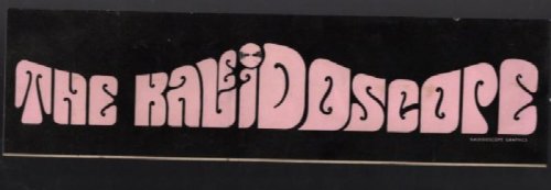 The Kaleidoscopes Bumper sticker