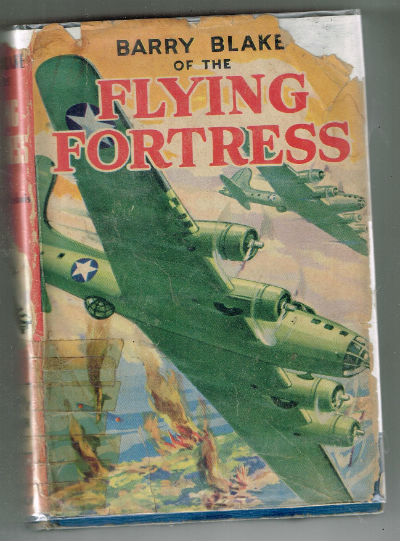 Barry Blake of the Flying Fortress: Fighters for Freedom Series