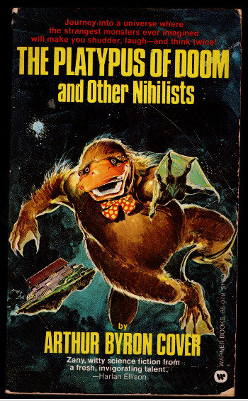 The Platypus of doom and other nihilists