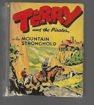 Terry and the Pirates in the Mountain Stronghold.